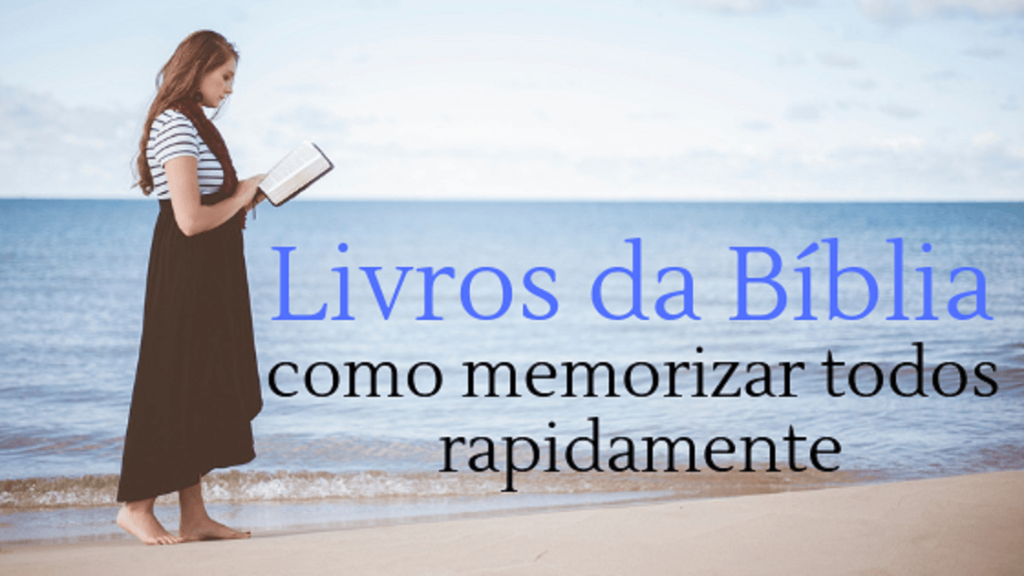 livros da Bíblia como memorizar todos rapidamente