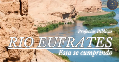 Rio Eufrates profecias Bíblica e Tornando Realidade: Uma Análise Profunda