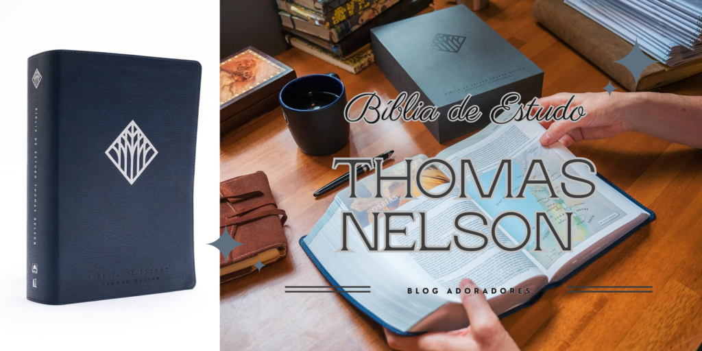 Biblia de Estudo Thomas Nelson